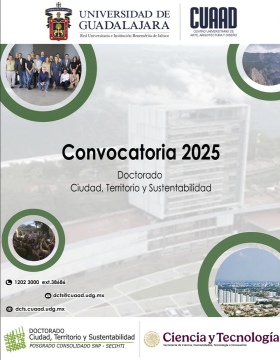 Cartel de la 1ra Sesión informativa del Doctorado en Ciudad, Territorio y Sustentabilidad, convocatoria 2025