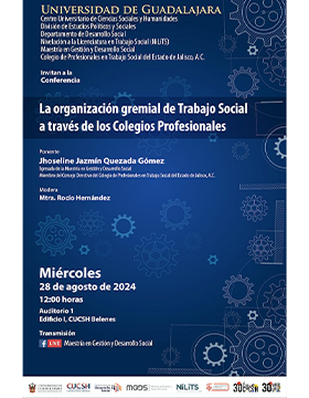 Cartel de la Conferencia: La organización gremial de Trabajo Social a través de los Colegios Profesionales