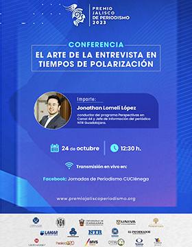 Cartel de la Conferencia: El arte de la entrevista en tiempos de polarización