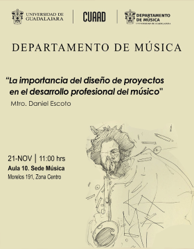 Cartel de la Conferencia: La importancia del diseño de proyectos en el desarrollo profesional del músico