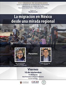 Cartel de la Conferencia: La migración en México desde una mirada regional