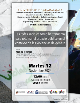 Cartel de la Conferencia: Las redes sociales como herramienta para retomar el espacio público en el contexto de las violencias de género