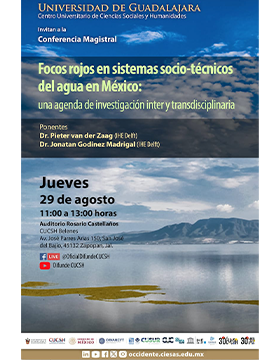 Cartel de la Conferencia magistral: Focos rojos en sistemas socio-técnicos del agua en México