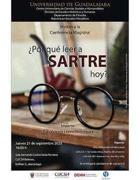 Cartel de la Conferencia magistral: ¿Por qué leer a SARTRE hoy?