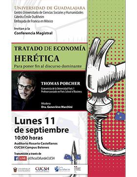 Cartel de la Conferencia magistral Tratado de economía herética para poner fin al discurso dominante
