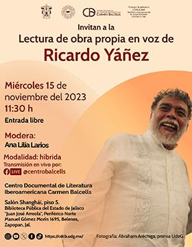 Cartel de la Lectura de obra propia en voz de Ricardo Yáñez