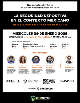 Cartel de la Presentación del libro: La seguridad deportiva en el contexto mexicano