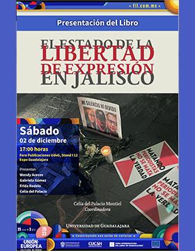 Cartel de la Presentación del libro: El estado de la libertad de expresión en Jalisco