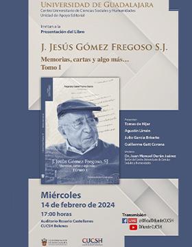Cartel de la Presentación del libro: J. Jesús Gómez Fregoso, S.J