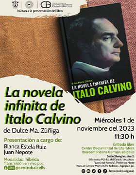 Cartel de la Presentación del libro: La novela infinita de Ítalo Calvino