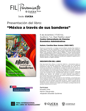Cartel de la Presentación del libro: México a través de sus banderas