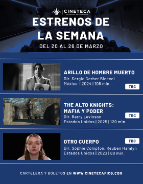 Cartelera de los estrenos de la Cineteca FICG