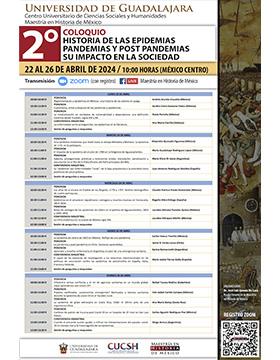 Cartel del 2° Coloquio: Historia de las epidemias, pandemias y post pandemias; su impacto en la sociedad