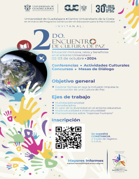 Cartel del 2do Encuentro de Cultura de Paz “Educación Inclusiva, retos y beneficios en el entorno universitario”