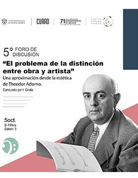Cartel del 5º Foro de discusión: El problema de la distinción entre obra y artista