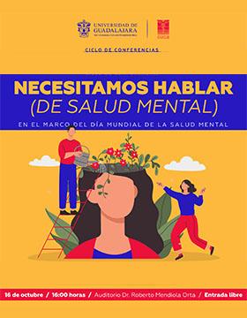 Cartel del Ciclo de conferencias: Necesitamos hablar (de salud mental)