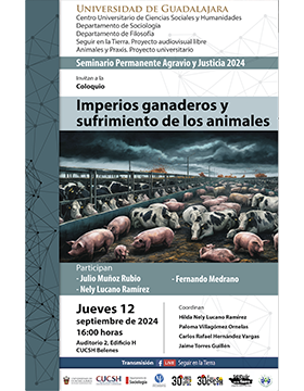 Cartel del Coloquio: Imperios ganaderos y sufrimiento de los animales