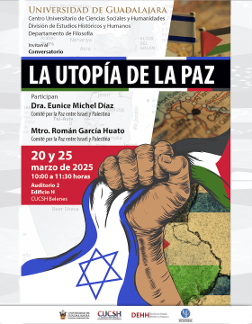 Cartel del Conversatorio: La utopía de la paz