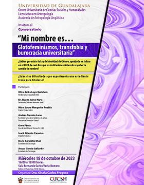 Cartel del Conversatorio: Mi nombre es... Glotofeminismos, transforma y burocracia universitaria
