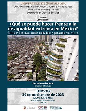 Cartel del Conversatorio: ¿Qué se puede hacer frente a la desigualdad extrema en México?