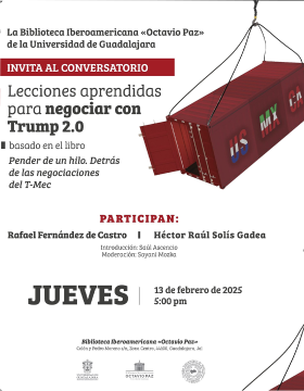 Cartel del Conversatorio: Lecciones aprendidas para negociar con Trump 2.0