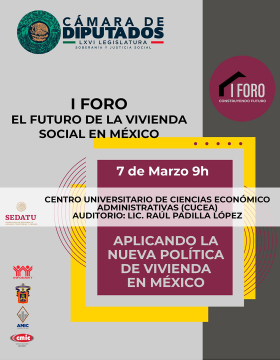 Cartel del I Foro: El futuro de la vivienda social en México