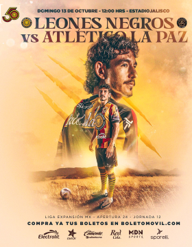Cartel del partido Leones Negros vs Atlético La Paz