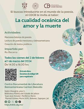 Cartel del Taller La cualidad oceánica del amor y la muerte