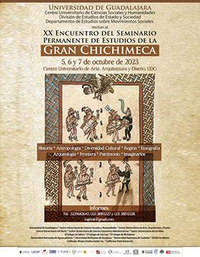 Cartel del XX Encuentro del Seminario Permanente de Estudios de la Gran Chichimeca