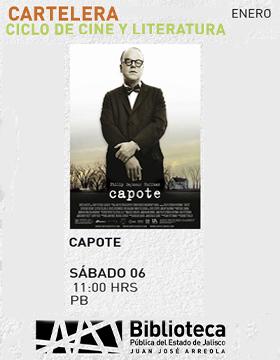 Cartel del Ciclo de cine y literatura. Proyección de la cinta: Capote