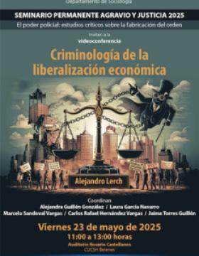 Cartel de Videoconferencia: Criminología de la liberalización económica