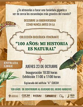 Colección Biológica Itinerante: "100 años: Mi historia es natural"