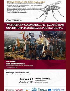 Conferencia: Mosquitos y colonialismo en las Américas: Una historia ecológica de política global
