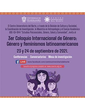 3er Coloquio Internacional de Género: Género y feminismos latinoamericanos