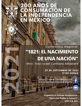 Conferencia magistral: “1821: El nacimiento de una nación”