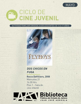 Cartel del Ciclo de cine juvenil. Proyección de la cinta Dos chicos en fuga