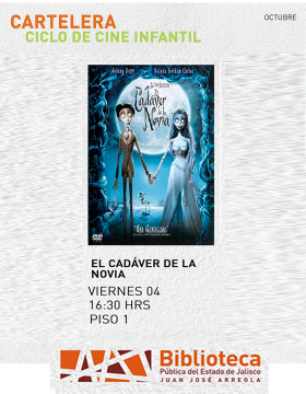 Cartel del Ciclo de cine infantil. Proyección de la cinta: El cadáver de la novia