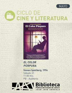 Cartel del Ciclo de cine y literatura. Proyección de la cinta El color púrpura