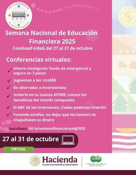 Cartel de la Semana Nacional de Educación Financiera CONDUSEF-UDEG 2025
