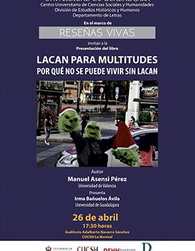 Grafico de la Presentación del libro: Lacan para multitudes ¿Por qué no se puede vivir sin Lacan?