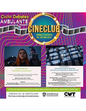 Grafico del Cineclub ¡Conoce y disfruta del séptimo arte! Ciclo: Debates AMBULANTE