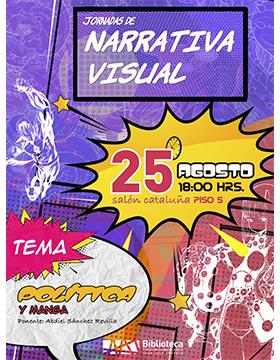 Cartel de las Jornadas de Narrativa Visual.  Tema: Política y manga