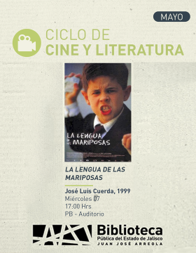 Cartel del Ciclo de cine y literatura. Proyección de la cinta La lengua de las mariposas