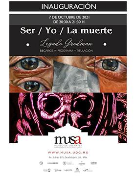 Exposición: Ser / Yo / La muerte
