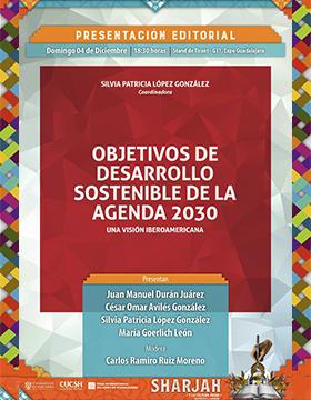 Presentación editorial: Objetivos de Desarrollo Sostenible de la Agenda 2030. Una visión iberoamericana
