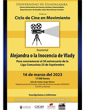 Ciclo de Cine en Movimiento. Proyección del documental: Alejandra o la Inocencia de Vlady
