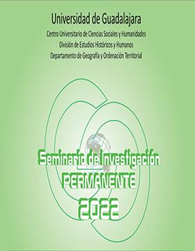 Seminario de Investigación Permanente 2022 del Departamento de Geografía y Ordenación Territorial