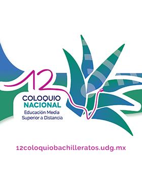 XII Coloquio de Educación Media Superior a Distancia