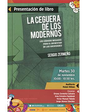 Presentación del libro: “La Ceguera de los Modernos”