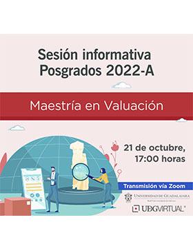 Sesión informativa de la Maestría en Valuación